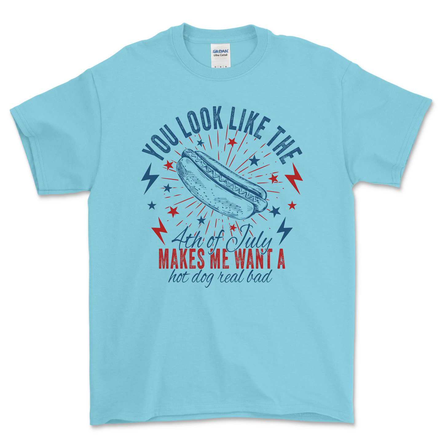 You Make Me Want a HotDog Shirt