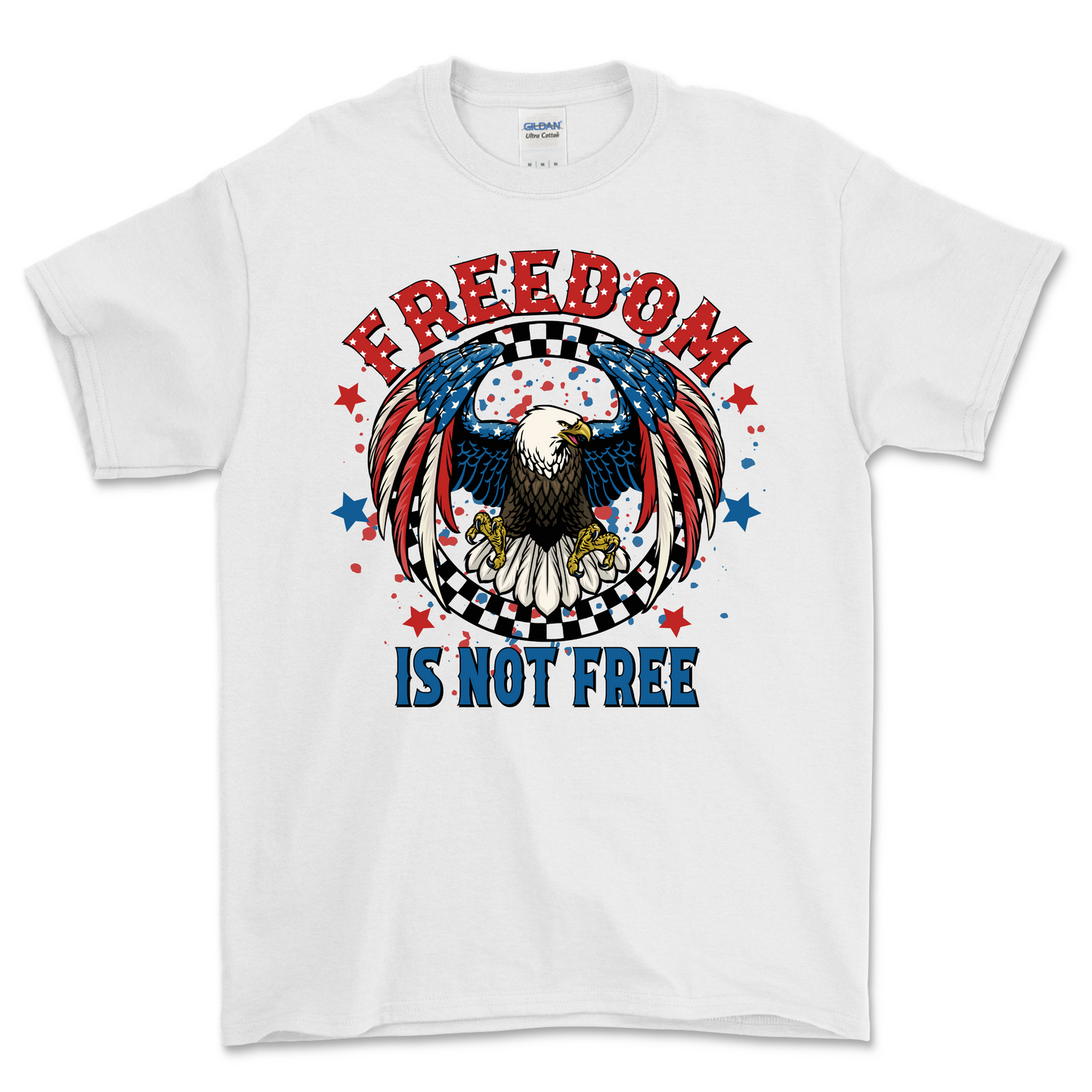 Freedom is Not Free Shirt