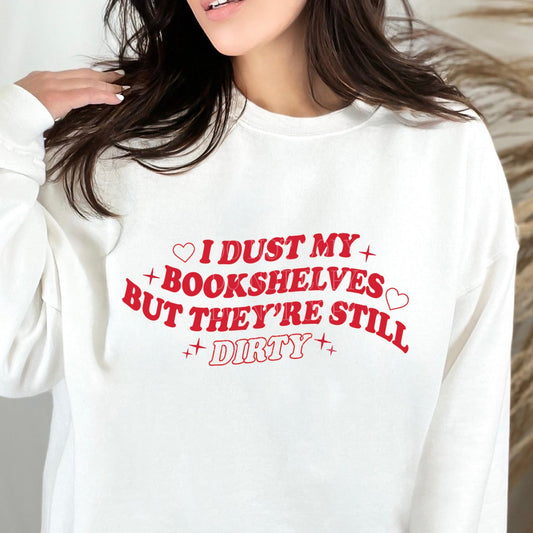 Dirty Bookshelves Shirt