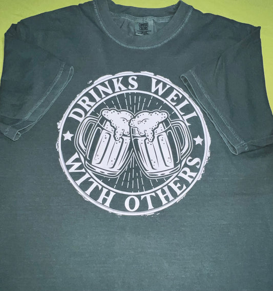 Drinks Well With Others Shirt/Crewneck