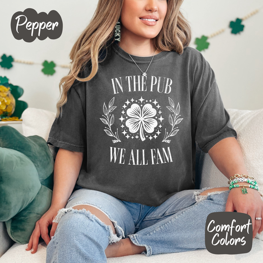 In the Pub we all fam Shirt/Crewneck