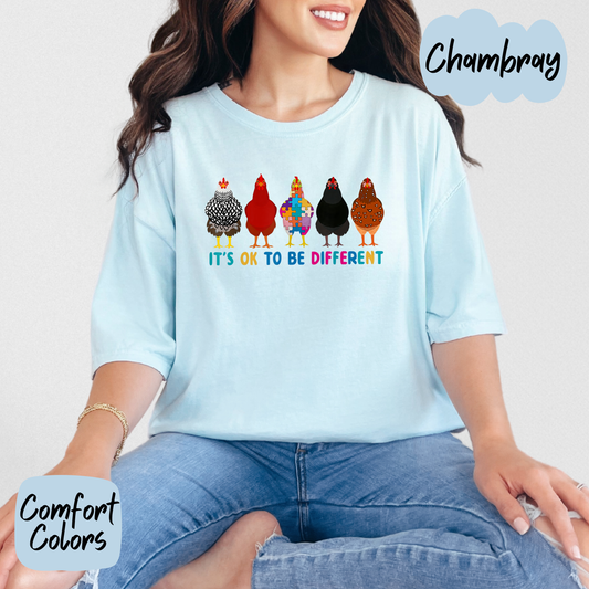 It's Ok to be Different Autism Chickens Comfort Colors T-Shirt