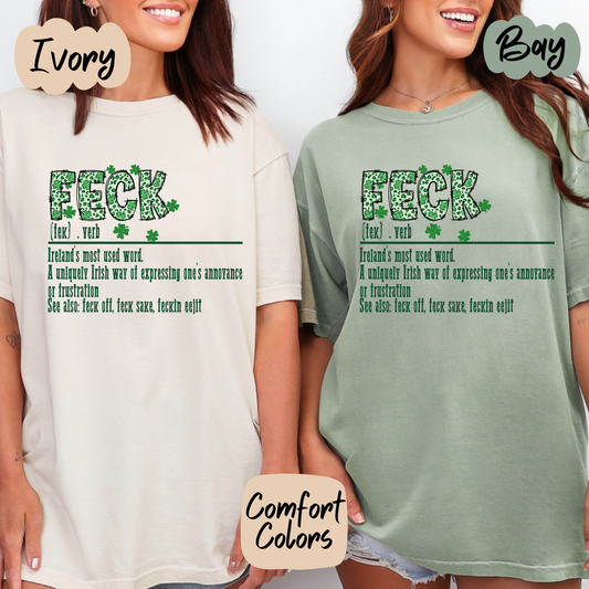 Feck Definition Shirt/Crewneck