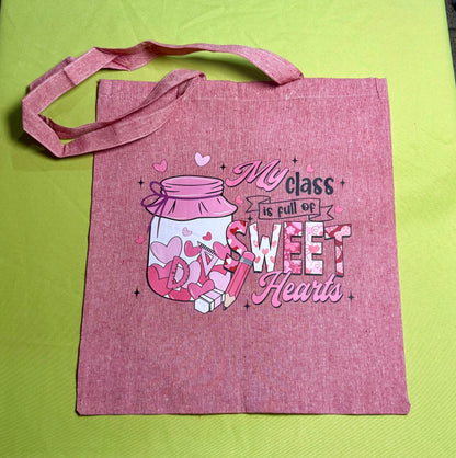 Class is Full of Sweet Hearts Tote Bag