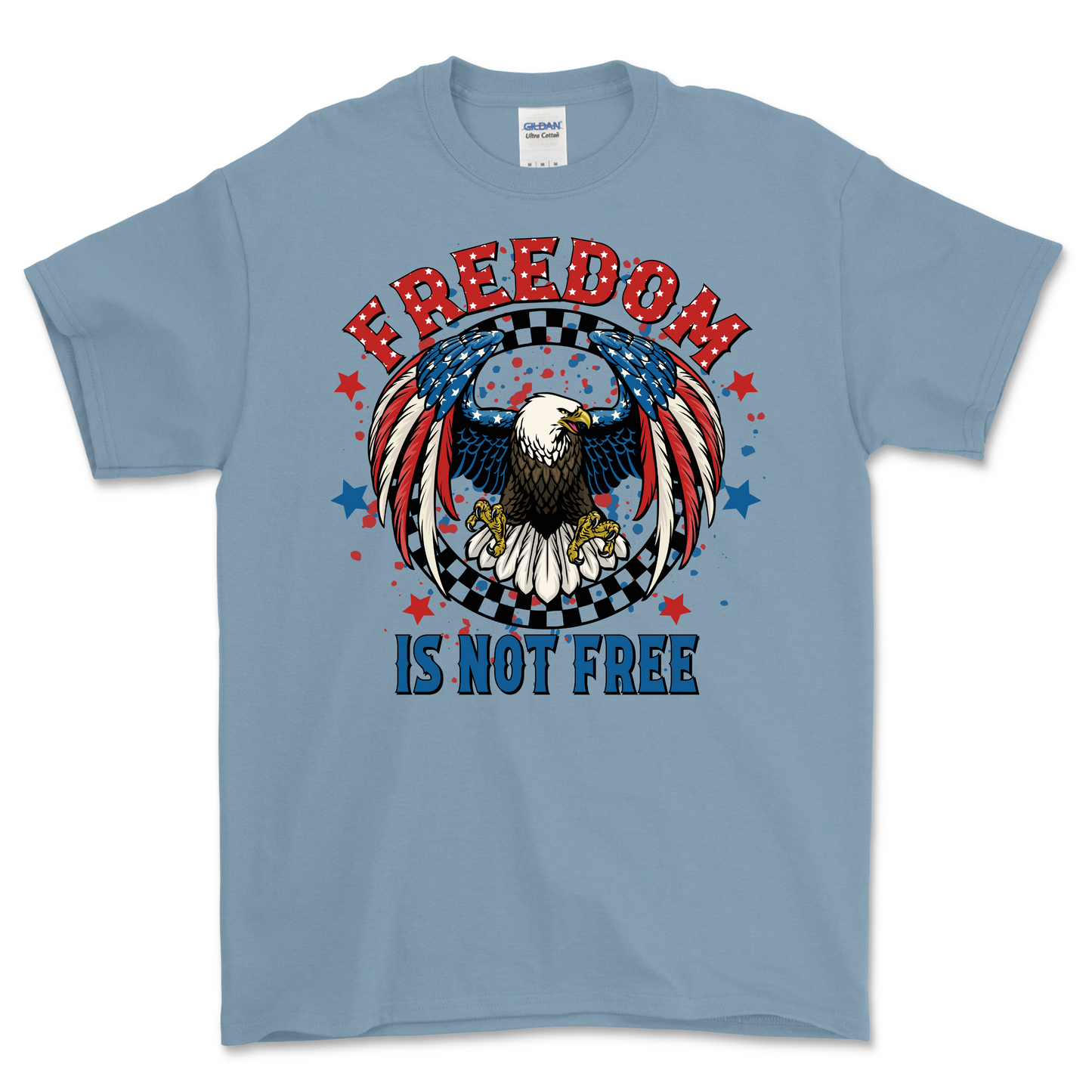 Freedom is Not Free Shirt