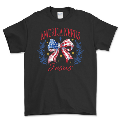 America Needs Jesus Shirt