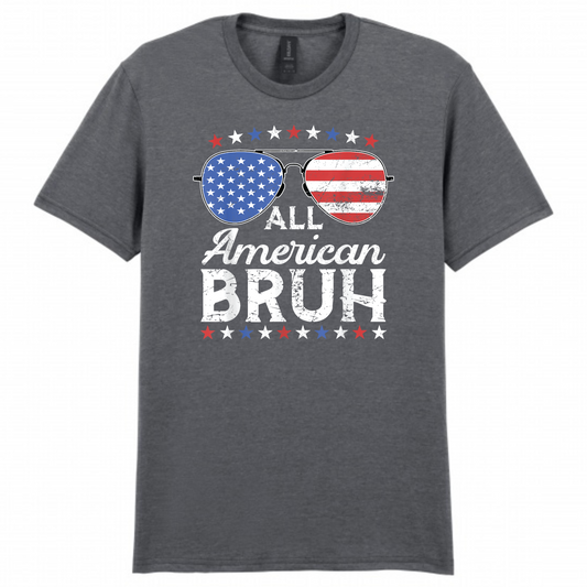All American BRUH Shirt
