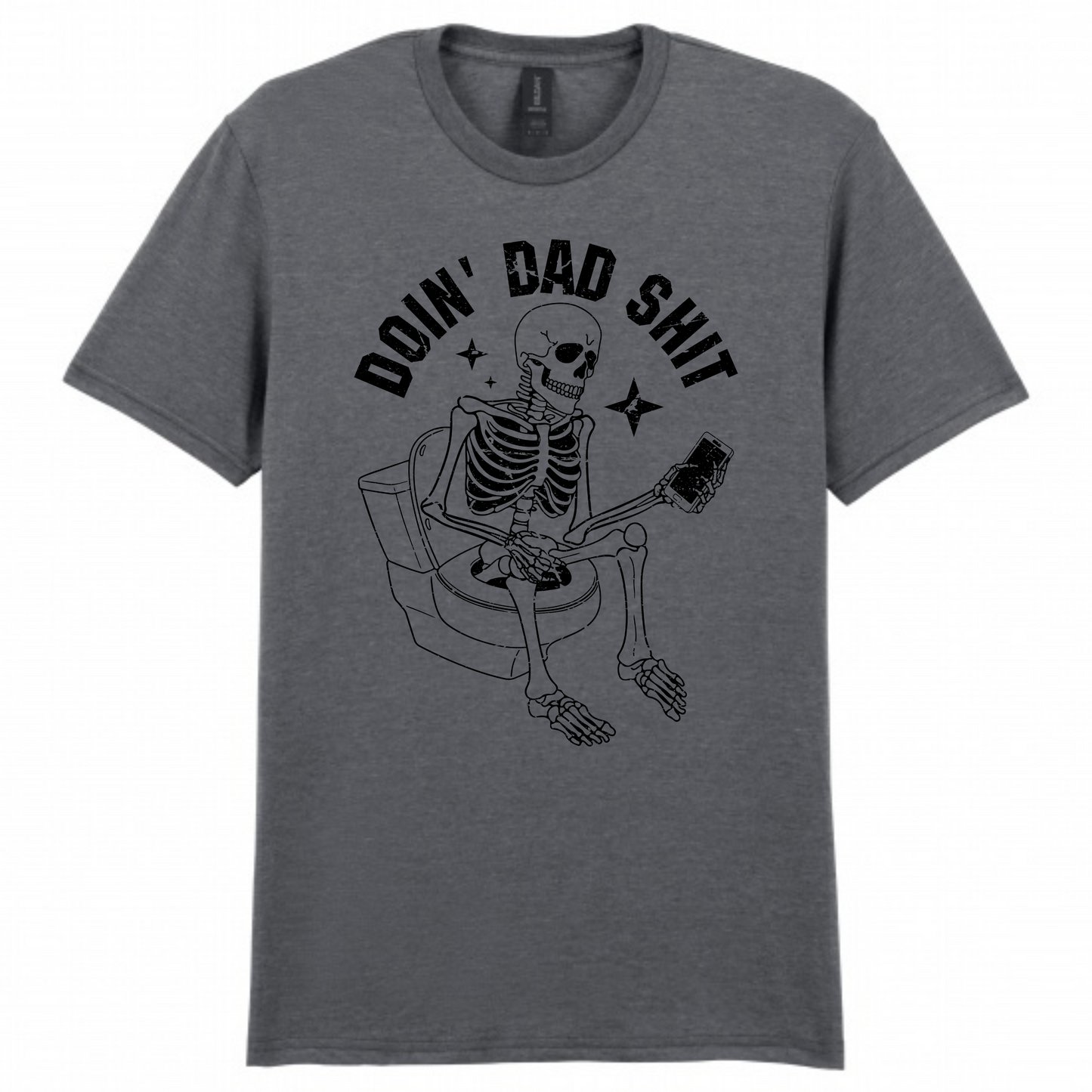 Doin' Dad Shit Shirt