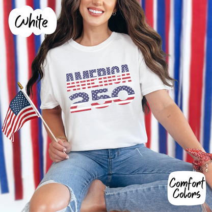 250 Years America Comfort Colors T-Shirt