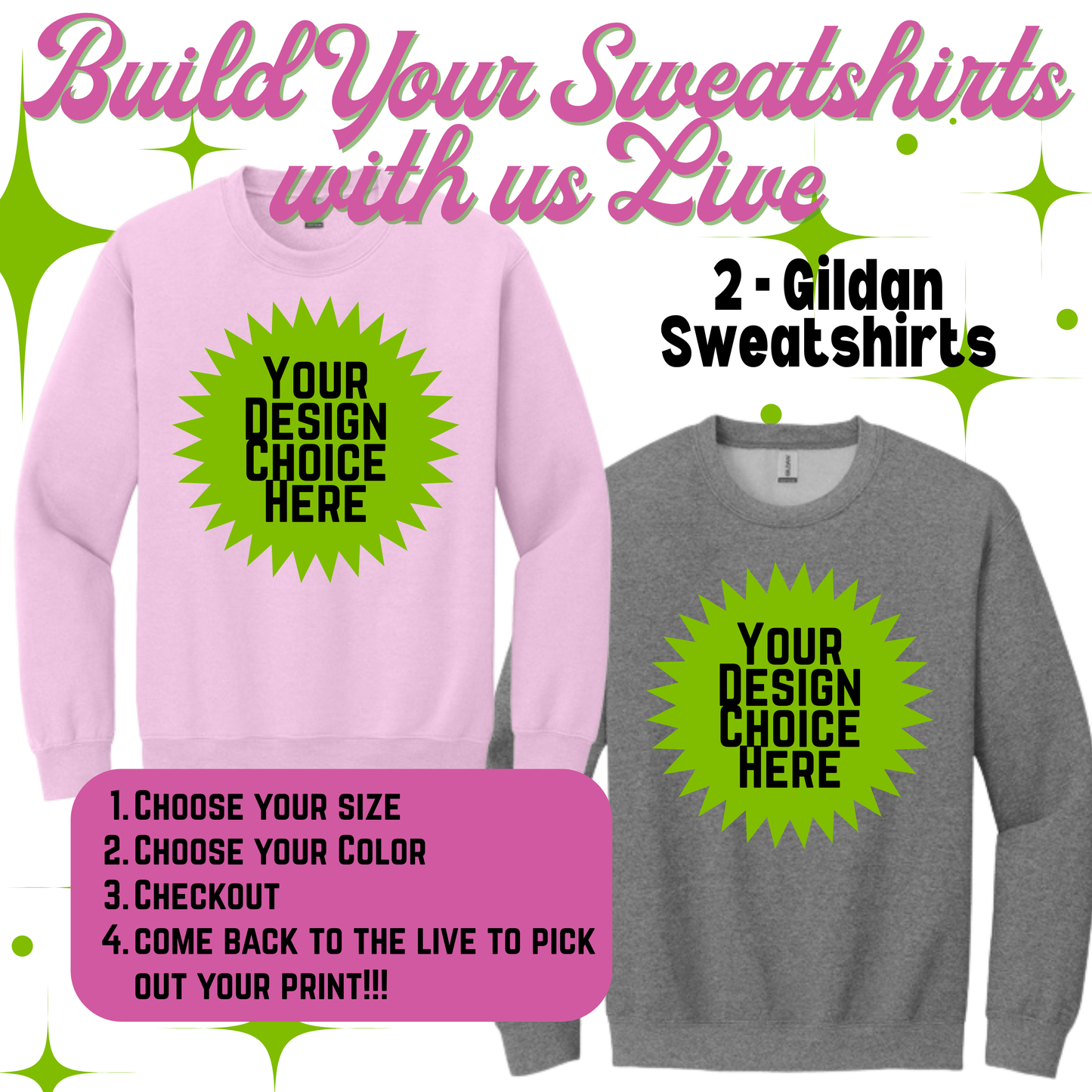 2 Crewneck Sweatshirts - Choose your Design