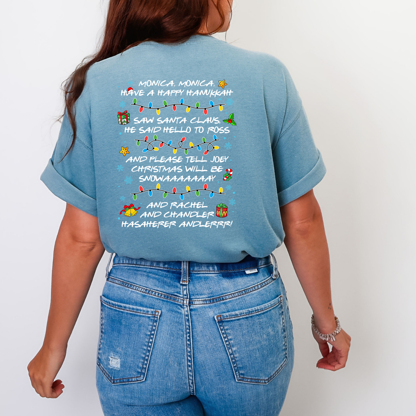 Could I be any more Festive? Friends Front and Back Image Shirt