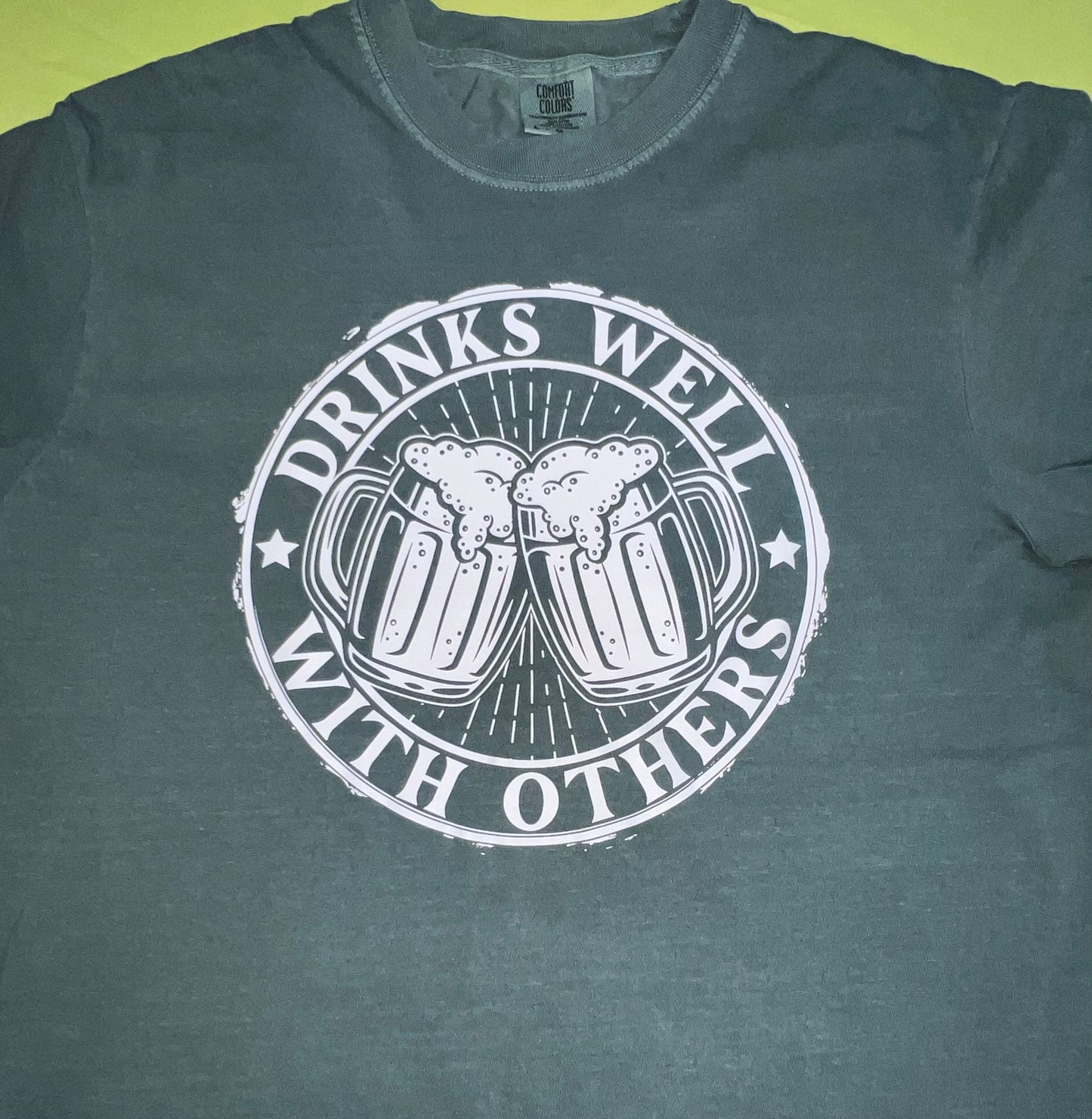 Drinks Well With Others Shirt/Crewneck