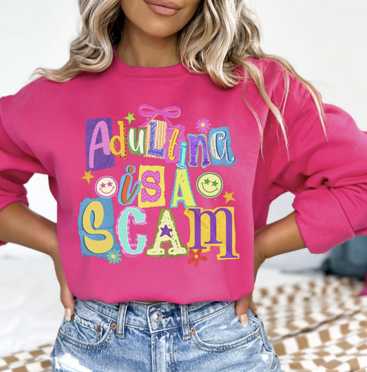 Y2K Adulting is a Scam Shirt/Crewneck ~Glitter~