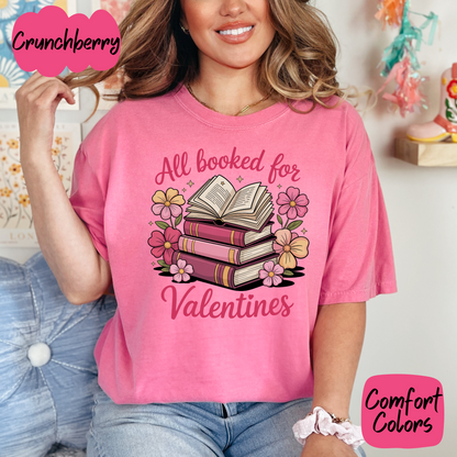 All Booked for Valentine's Shirt/Crewneck