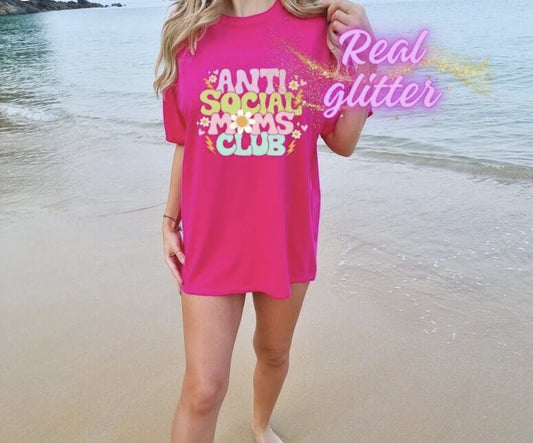 Anti Social Moms Club Shirt ~Glitter~