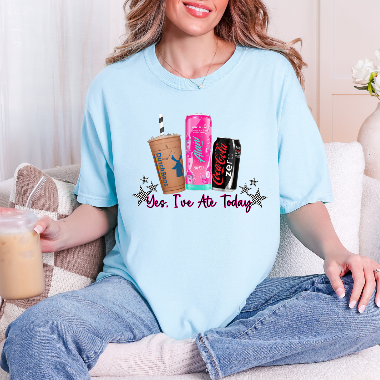 Yes I've Ate Today Drinks Comfort Colors T-Shirt