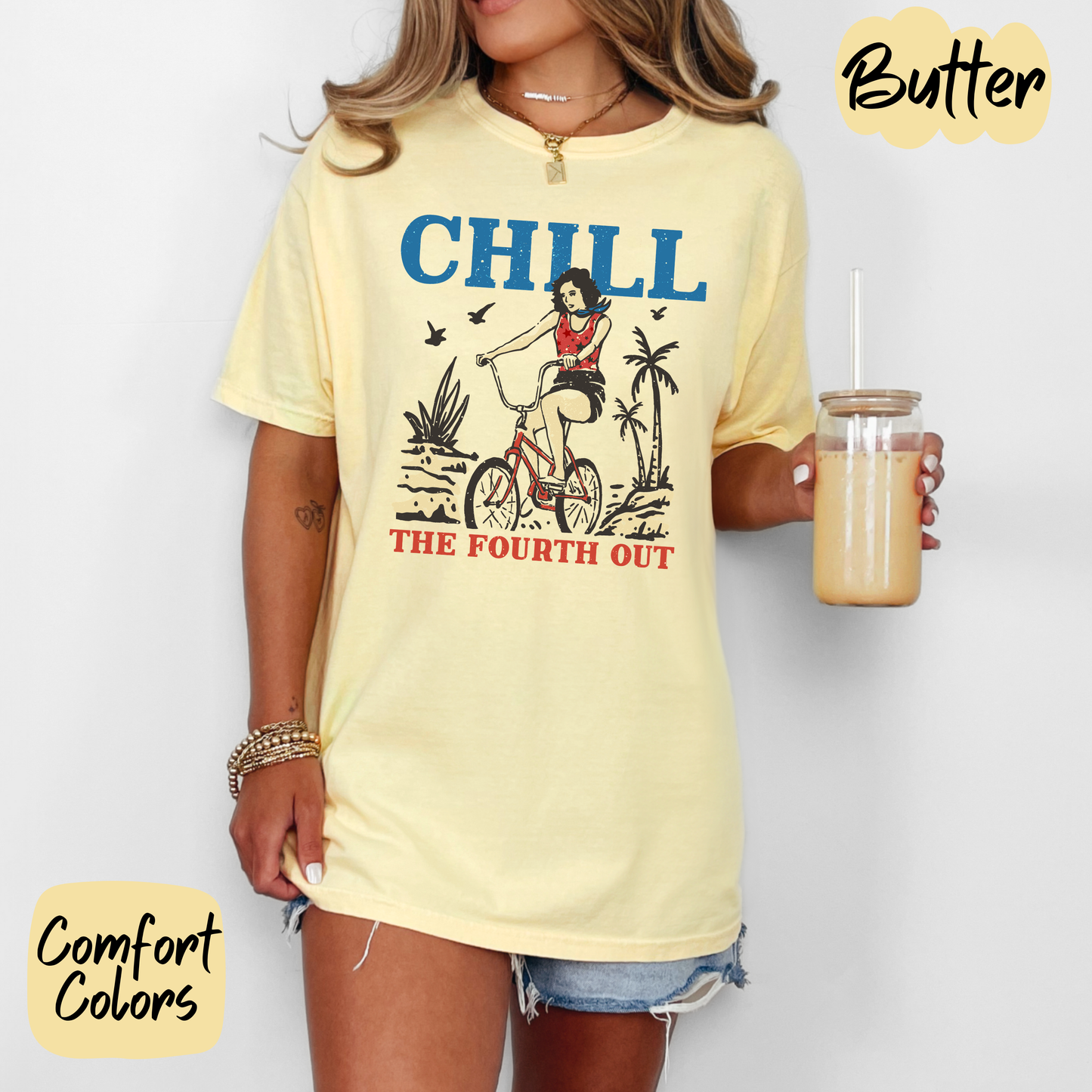 Chill the Fourth Out Comfort Colors T-Shirt
