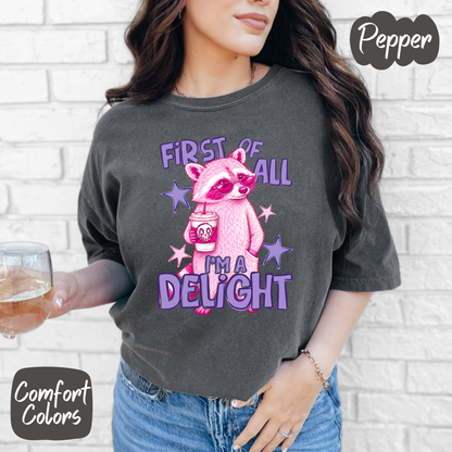 I'm a Delight Raccoon Comfort Colors T-Shirt