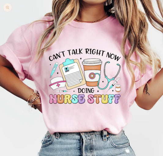 Doing Nurse Stuff Shirt ~Glitter~