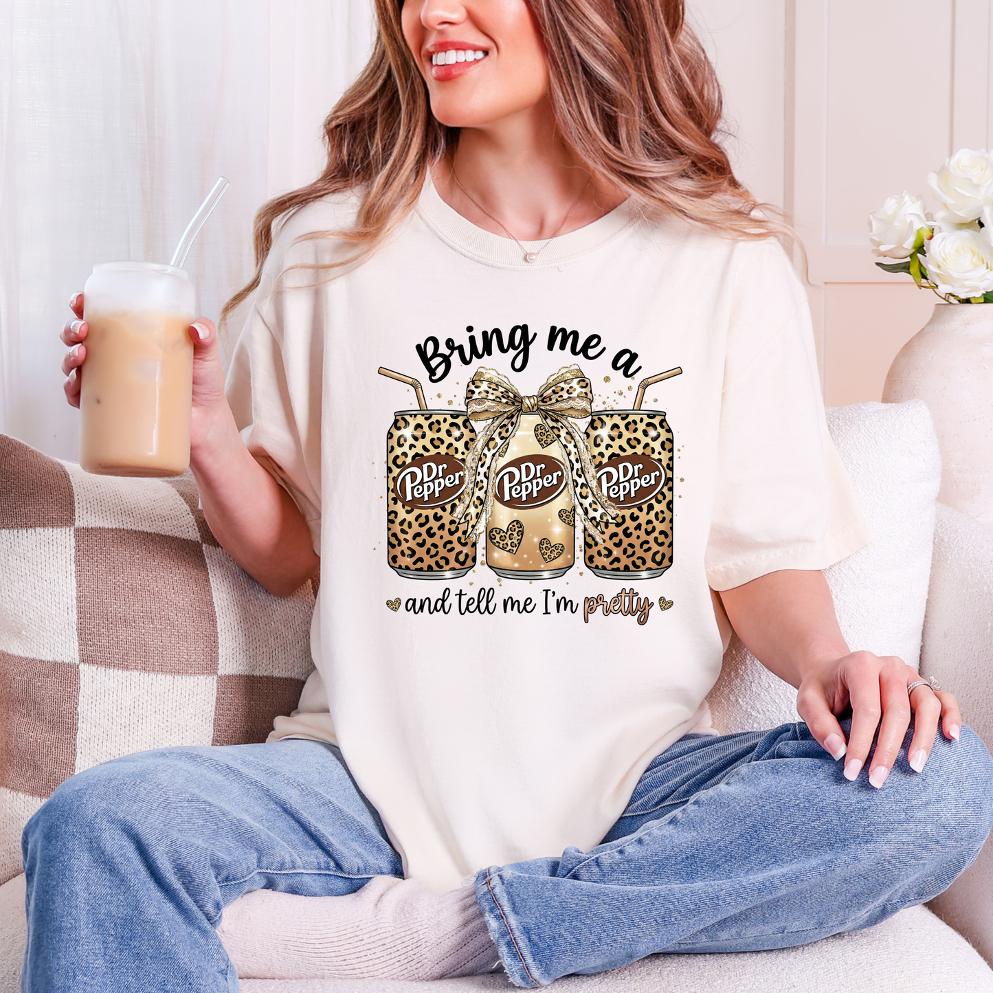 Bring me a Dr Pepper and Tell Me I'm Pretty Comfort Colors T-Shirt