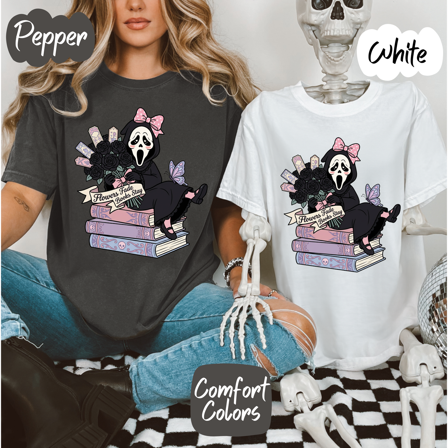 Flowers Fade but Books Stay Comfort Colors T-Shirt