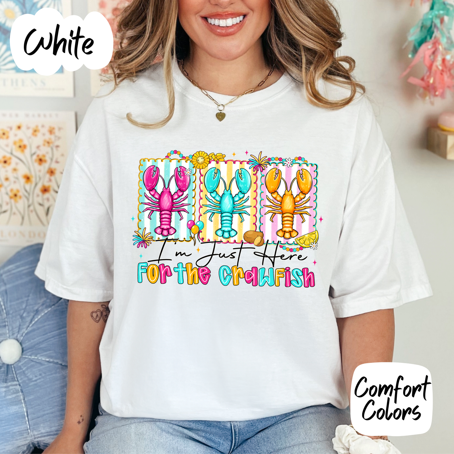 Just Here for the Crawfish Comfort Colors T-Shirt