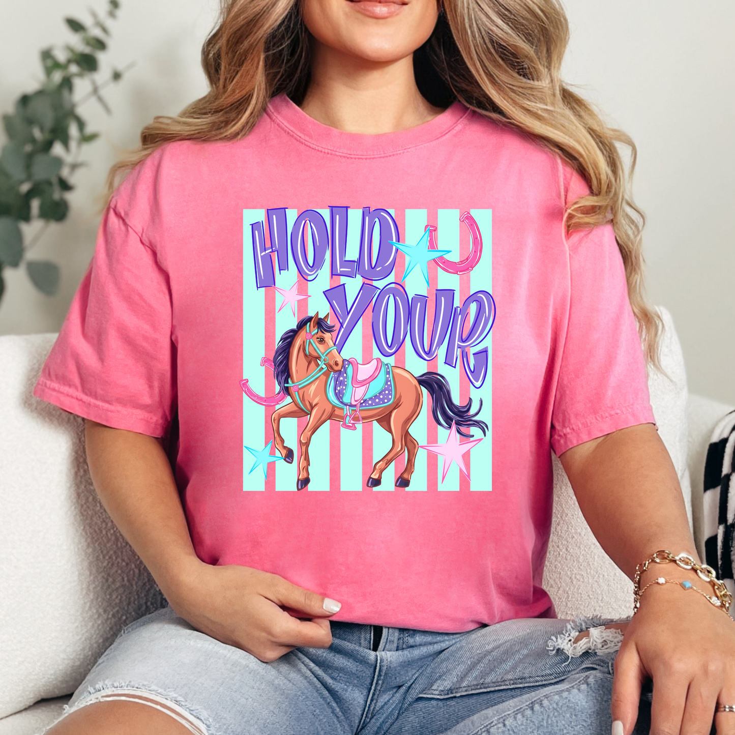 Hold Your Horses Comfort Colors T-Shirt