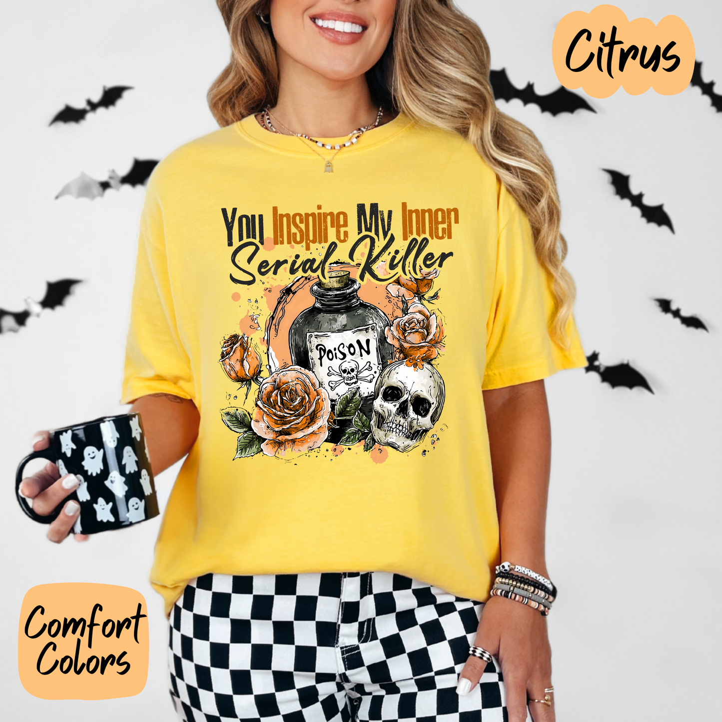 You Inspire my Inner Serial Killer Comfort Colors T-Shirt