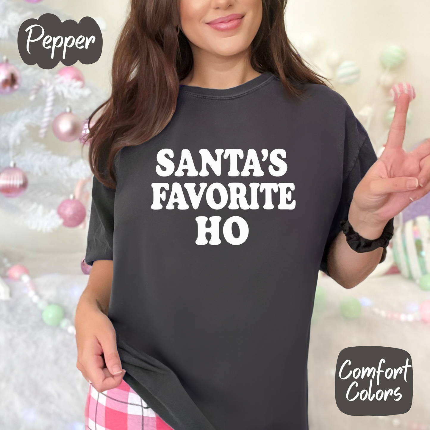 Santa's Favorite Ho Shirt/Crewneck