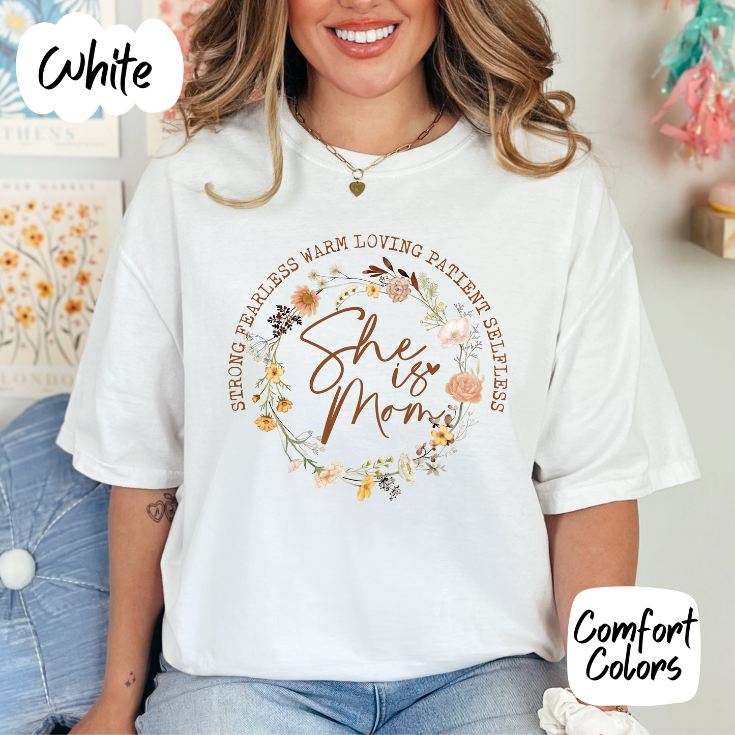 She is Mom Comfort Colors T-Shirt