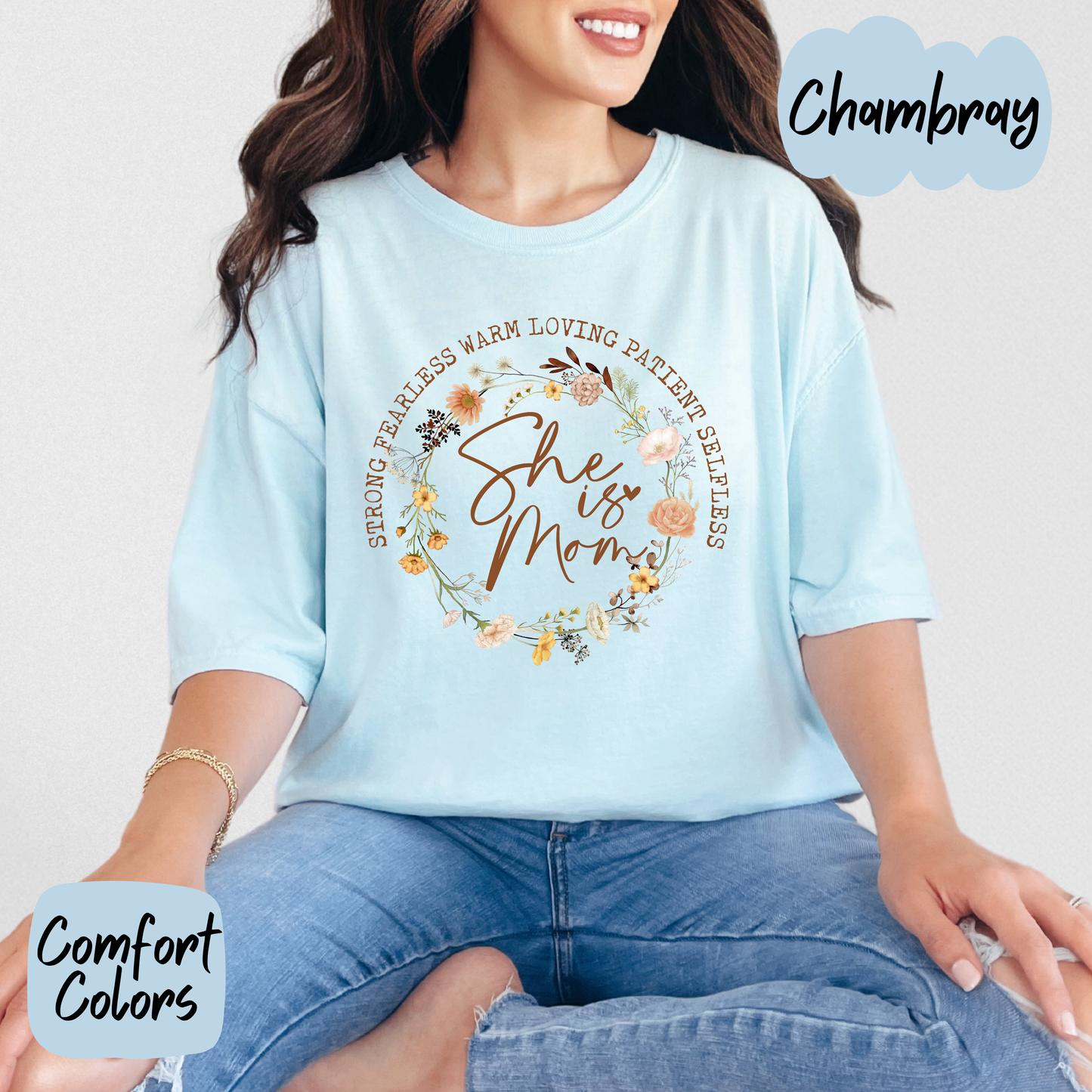 She is Mom Comfort Colors T-Shirt