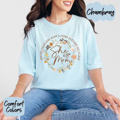 She is Mom Comfort Colors T-Shirt