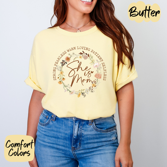 She is Mom Comfort Colors T-Shirt
