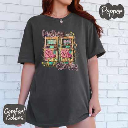 Feeling Slotty Comfort Colors T-Shirt