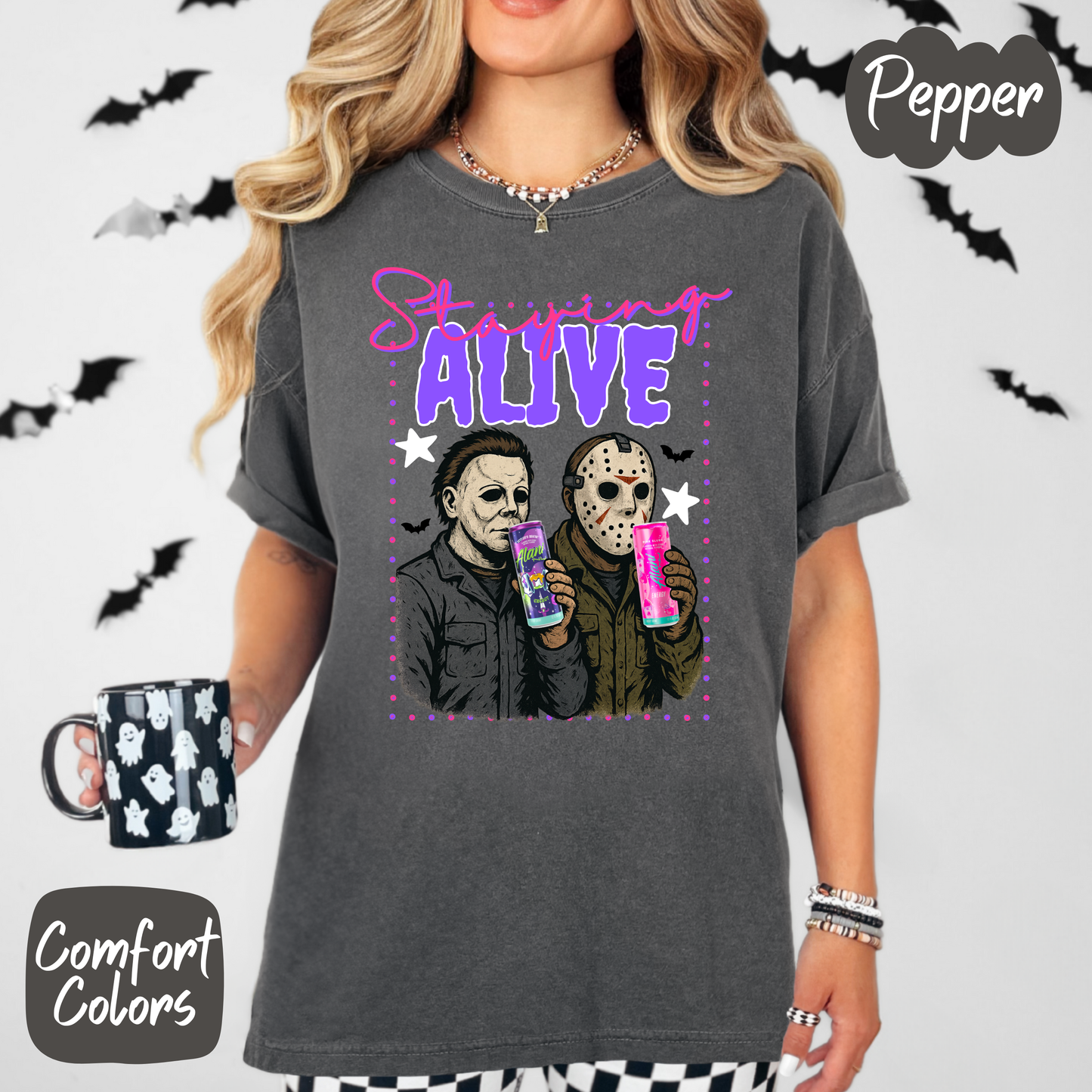 Horror Staying Alive Comfort Colors T-Shirt