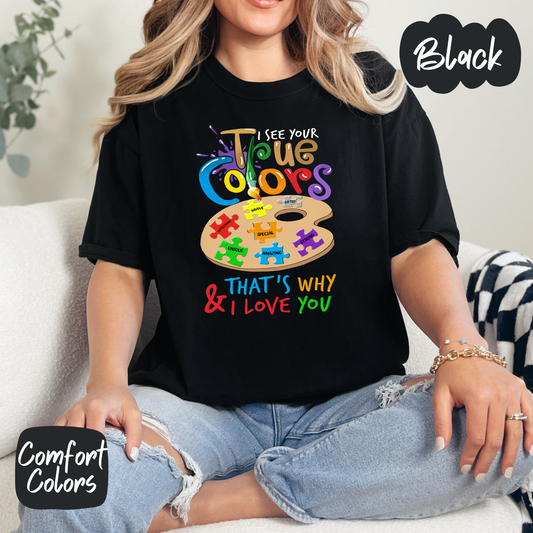 True Colors Autism Comfort Colors T-Shirt
