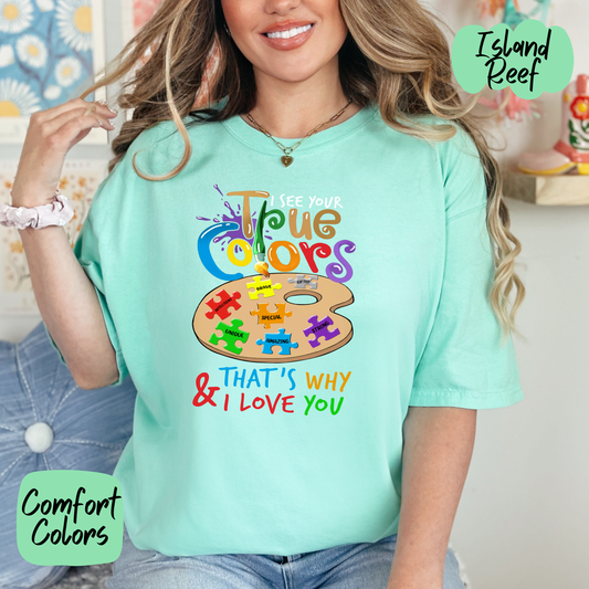 True Colors Autism Comfort Colors T-Shirt