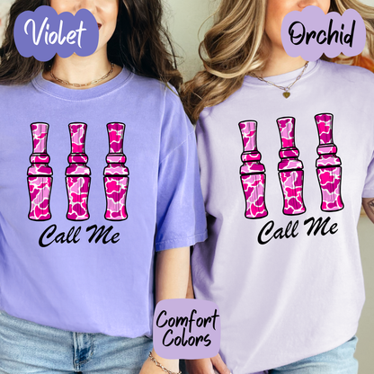 Pink Camo Duck Call Me Shirt/Crewneck