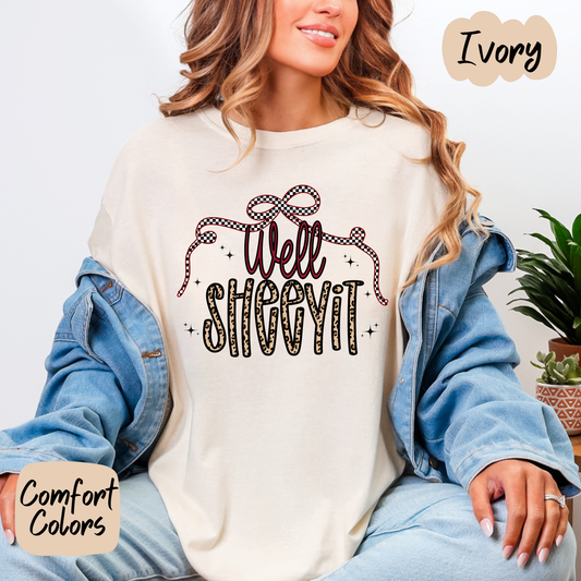 Well Sheeyit Comfort Colors T-Shirt