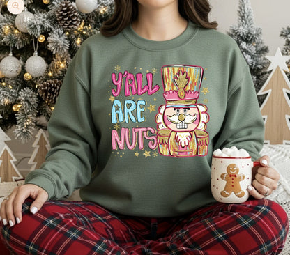 Y'all are Nuts Shirt ~Glitter~